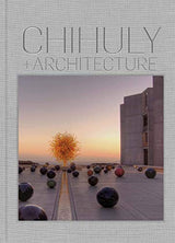 Chihuly and Architecture - Book