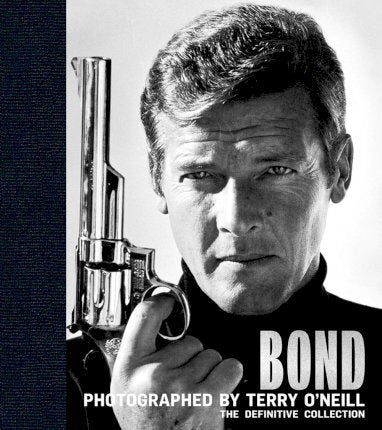 Bond: Photographed By Terry O'neill - Book