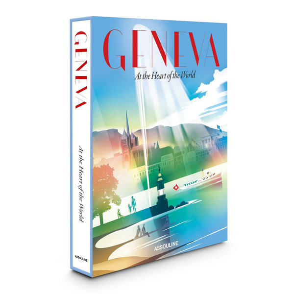 Geneva: At the Heart Of The World - Book