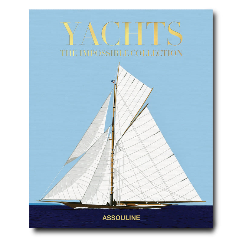 Yachts: The Impossible Collection - Book (Pre-Order)